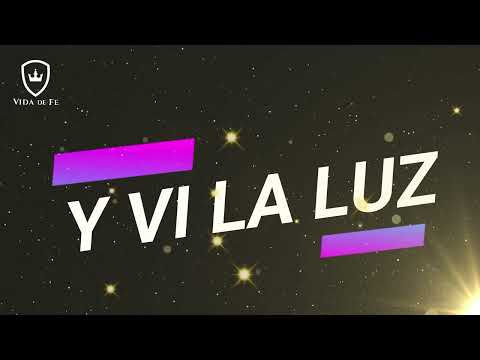 VI LA LUZ (Hillsong Worship - See the light en español)