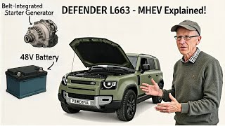 Land Rover Defender L663 Mild Hybrid MHEV Explained - 48V Starter / Generator / DC-DC Converter etc