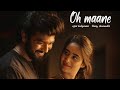 Ohmaane Short Film In Tamil | Deepthi Sunaina | Vinay Shanmukh | Love 💕 Story