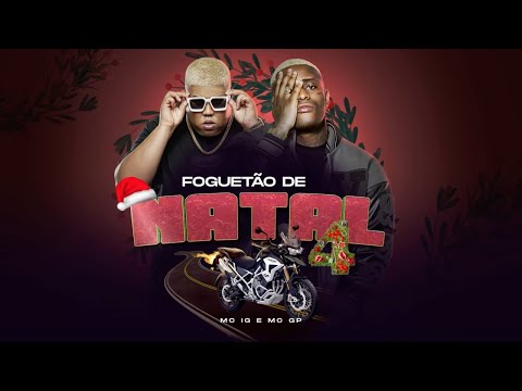Mc IG - Foguetão de Natal 4 ft. Mc GP (Dj Nenê) [Áudio Oficial]