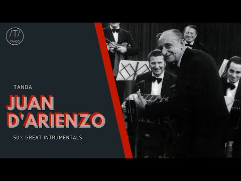 [TANDA] Juan D'Arienzo - 50's Great Instrumentals