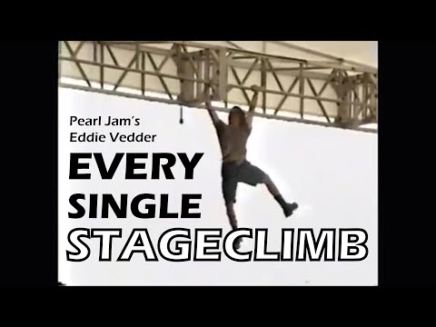 All of Eddie Vedder's incredible climbs (during Pearl Jam - Porch)