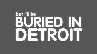 Buried in Detroit (Lucas Lowe Remix) - Mike Posner ft. Big Sean