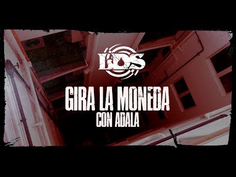 Gira la moneda (con Adala)