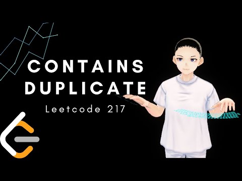 Leetcode 217 - Contains Duplicate (Java, Solution Explained)