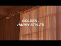 Harry Styles Golden Lyrics