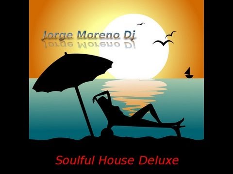jorge moreno dj@deluxe soulful house autumn 2013