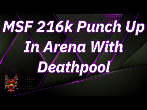 MSF 216k Punch Up in Arena With Deathpool