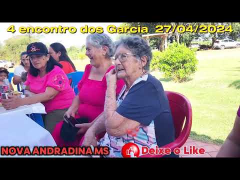 4 encontro da família Garcia de Nova Andradina 27/04/2024