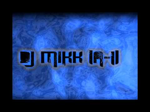 Dj MiKk (A-I)-mixNO2.wmv