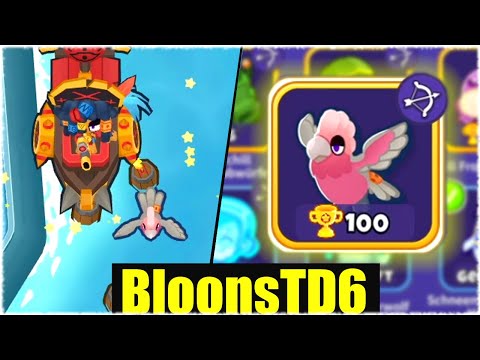 ICH LIEBE DEN PAPAGEI! - Bloons Td6 [Deutsch/German]