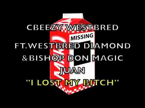 CBEEZY WESTBRED FT. WESTBRED DIAMOND & BISHOP DON JUAN