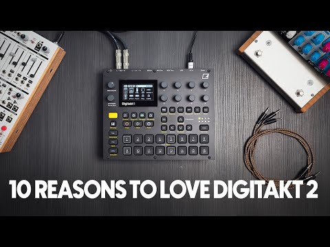 Ten Reason to love the Elektron Digitakt 2 [ and my favorite trick ]