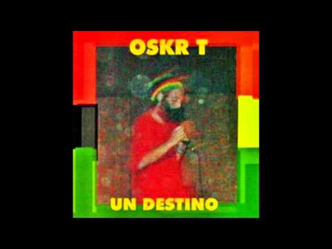 Oskr T - Un Destino (Full Álbum)