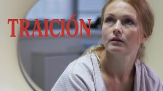 RECIBIÓ UN DIAGNÓSTICO FATAL | TRAICIÓN | PeliAcción - Adrenalina Total