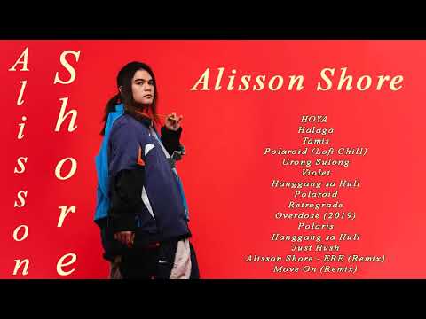 Alisson Shore Full Album - New OPM Love Songs 2023 Playlist