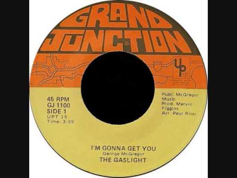 The Gaslight  -  I'm Gonna Get You