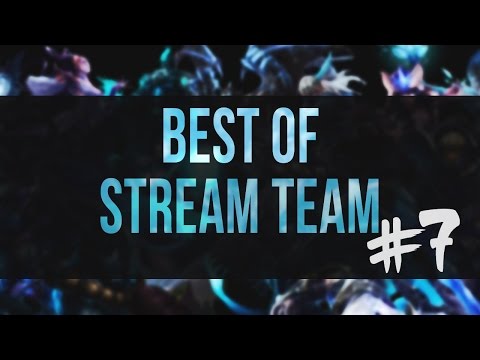 BEST OF SPÉCIAL STREAM TEAM #7