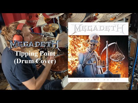 Megadeth - Tipping Point (Drum Cover)
