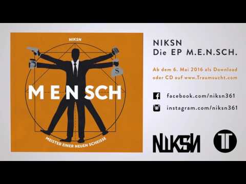 Niksn - M.E.N.SCH. - Snippet (by DJ CRAFT K.I.Z.)