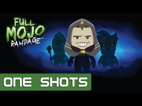 One Shots: Full Mojo Rampage