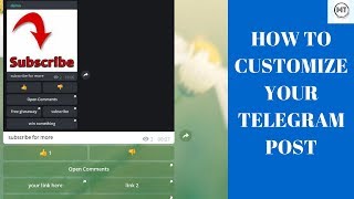 How to customize your telegram post