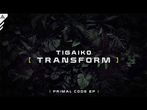 TIGAIKO - TRANSFORM | Official Visualizer [EP]