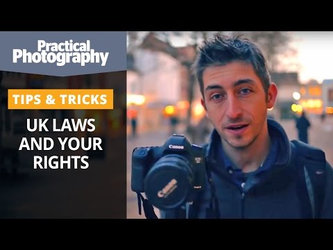 Photography tips - UK laws and your rights