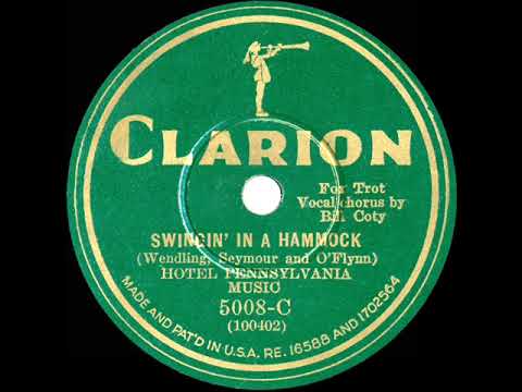 1930 Hotel Pennsylvania Music (Ben Selvin) - Swingin’ In A Hammock (Irving Kaufman, vocal)