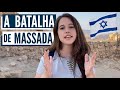 A GUERRA QUE MUDOU ISRAEL A Historia De MASSADA