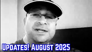 Updates! August 2025