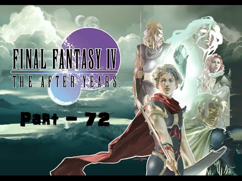 Let's Play Final Fantasy IV The After Years (blind) Part 72: Lodestone Revisited