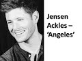Jensen Ackles   'Angeles' Lyrics