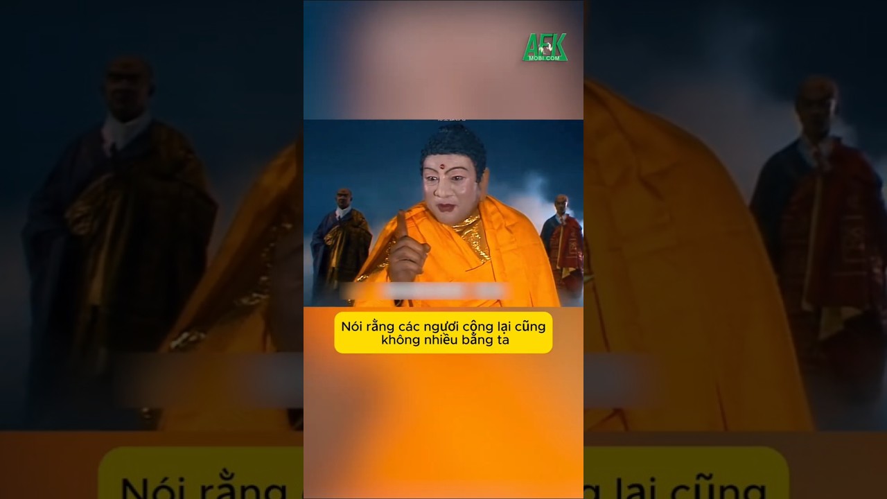 Phật Tổ Như Lai có bao nhiêu phép biến hóa trong Tây Du Ký?