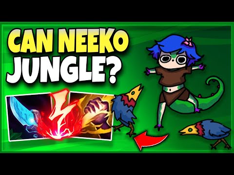 IS NEEKO JUNGLE THE NEW META?  - League of Legends