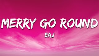 Download lagu eaJ - merry go round (Lyrics) mp3 Download lagu eaJ - merry go round (Lyrics) mp3