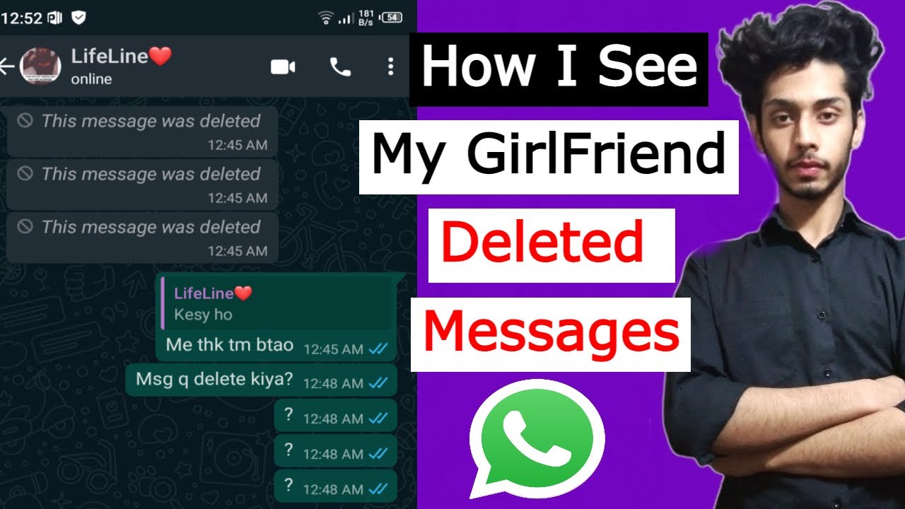 How do I know if my girlfriend deletes conversations on WhatsApp?