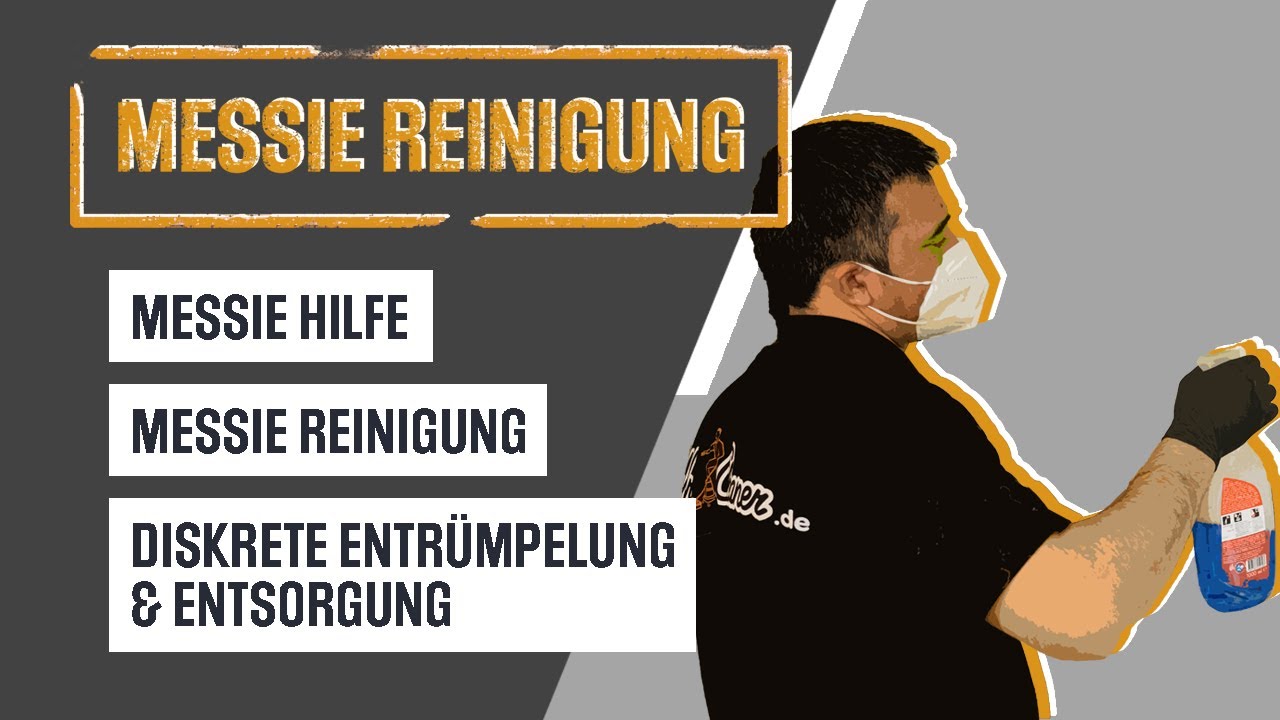 Messie Reinigung – Entrümpelung und Entsorgung