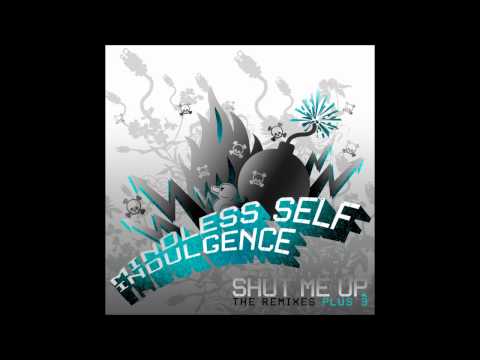 Mindless Self Indulgence - Shut Me Up (Original Crappy Demo)