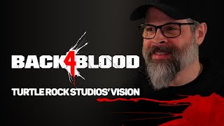 Warner Bros Back 4 Blood - Tráiler Visión del Estudio Turtle Rock anuncio