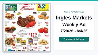 Ingles Markets Weekly Ad (7/29/26 - 8/4/26) Top 10 Deals