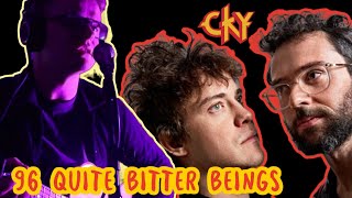 if MGMT wrote &quot;96 QUITE BITTER BEINGS&quot; by CKY