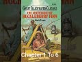 The Adventure Of Huckleberry Finn Chapter 1 To 6