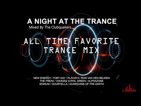All Time Favorite Trance Mix / Best Uplifting & Melodic Trance In The Mix
