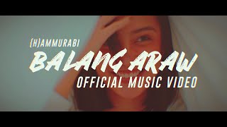 Hammurabi - Balang Araw (Official Music Video)