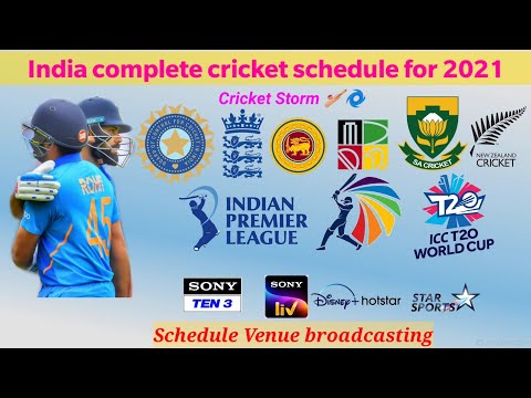 Indian cricket Team full Schedule 2021 | Team india full schedule squad venue broadcast
