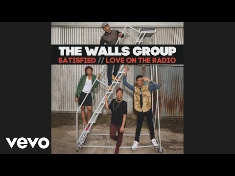 The Walls Group - Satisfied