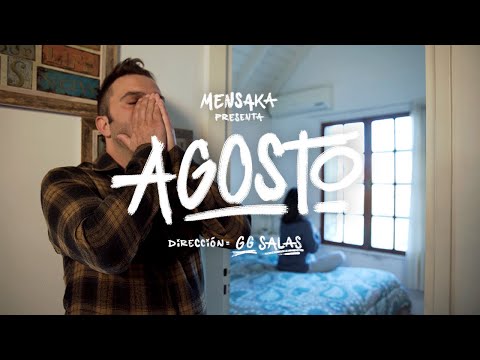 Mensaka | Agosto (Video Oficial)