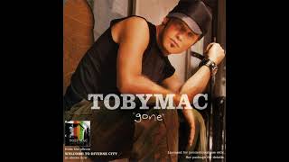 Gone [Album Version] - TobyMac