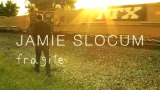 Jamie Slocum - FRAGILE interview